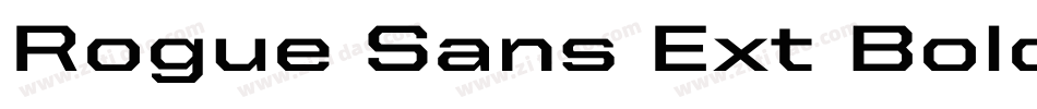Rogue Sans Ext Bold字体转换